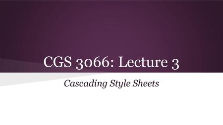 Cascading Style Sheets