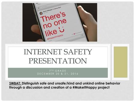 Internet Safety Presentation