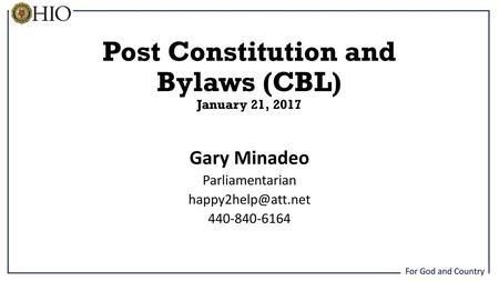 Post Constitution and Bylaws (CBL) January 21, 2017