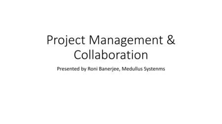 Project Management & Collaboration