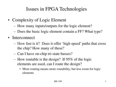 Issues in FPGA Technologies