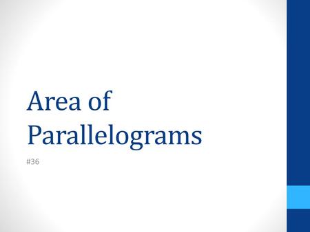 Area of Parallelograms