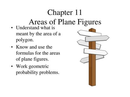 Chapter 11 Areas of Plane Figures