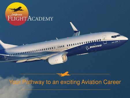 Your Pathway to an exciting Aviation Career