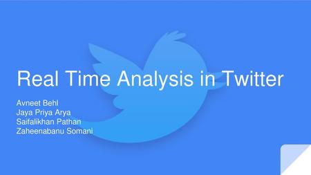 Real Time Analysis in Twitter