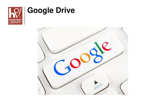 Google Drive.