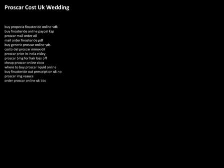 Proscar Cost Uk Wedding