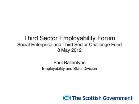 Paul Ballantyne Employability and Skills Division