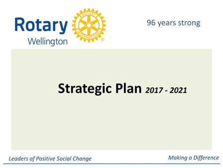 96 years strong Strategic Plan Making a Difference