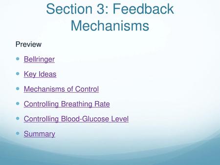 Section 3: Feedback Mechanisms