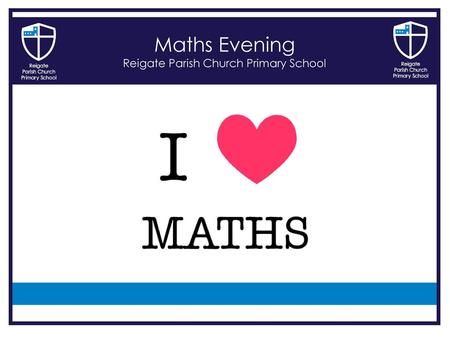 Maths Evening Reigate Parish Church Primary School