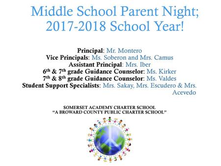 Middle School Parent Night; School Year!