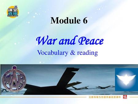 Module 6 War and Peace Vocabulary & reading.