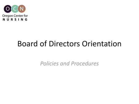 Board of Directors Orientation