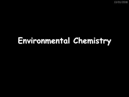 Environmental Chemistry