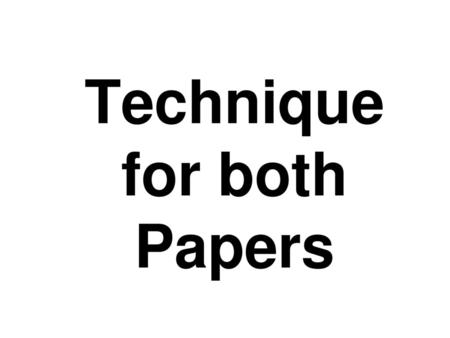 Technique for both Papers