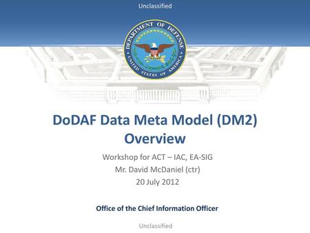 DoDAF Data Meta Model (DM2) Overview