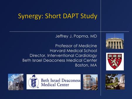 Synergy: Short DAPT Study