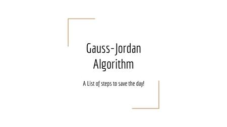 Gauss-Jordan Algorithm