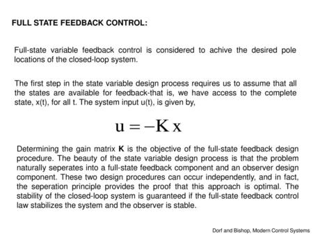 FULL STATE FEEDBACK CONTROL: