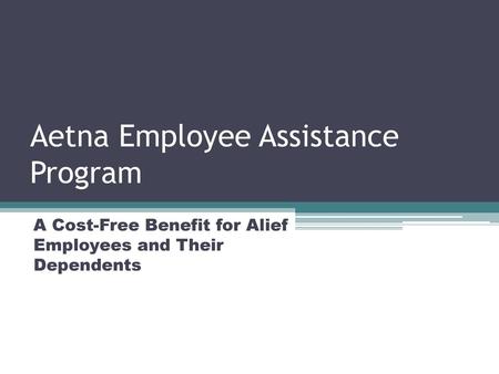 Aetna Employee Assistance Program