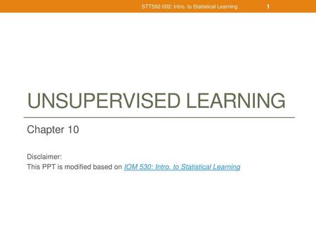 Unsupervised Learning