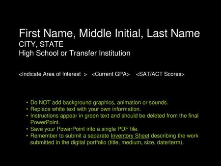 First Name, Middle Initial, Last Name CITY, STATE High School or Transfer Institution   