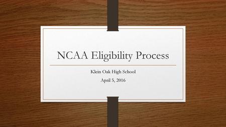 NCAA Eligibility Process