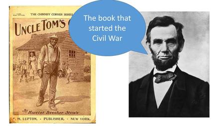 The book that started the Civil War