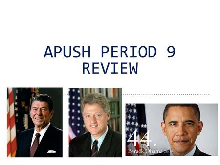 APUSH Period 9 Review.