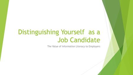 Distinguishing Yourself as a Job Candidate