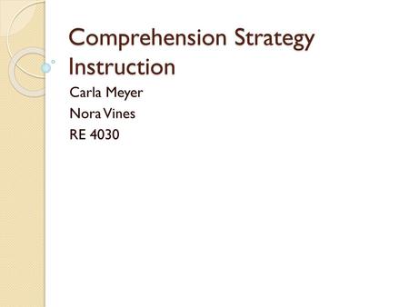 Comprehension Strategy Instruction