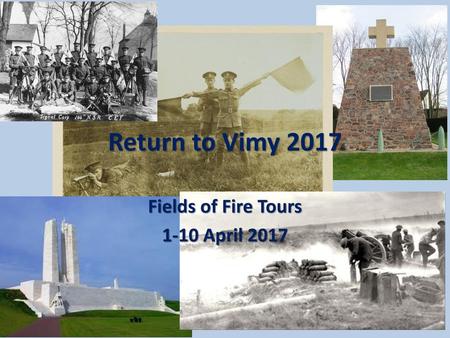 Fields of Fire Tours 1-10 April 2017