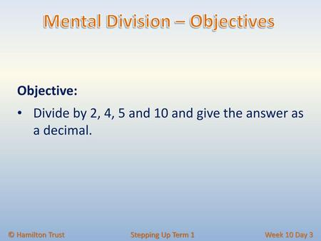 Mental Division – Objectives