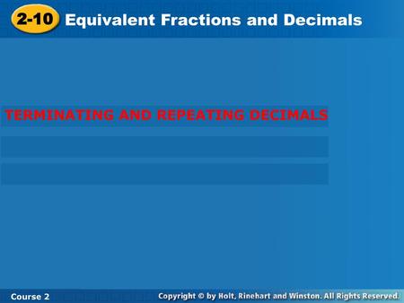 Equivalent Fractions and Decimals