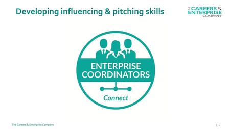 Developing influencing & pitching skills