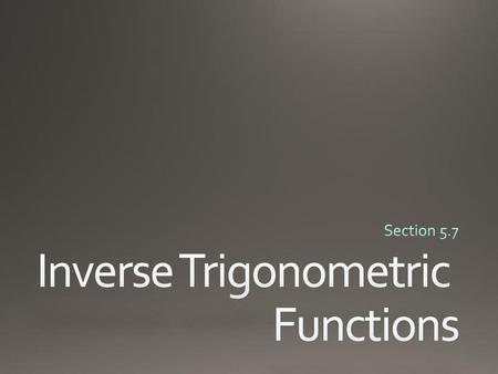 Inverse Trigonometric Functions