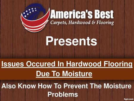 Issues Occured In Hardwood Flooring