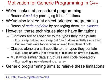 Motivation for Generic Programming in C++