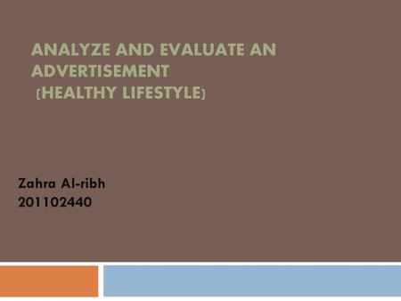 Analyze and Evaluate an Advertisement (Healthy Lifestyle)