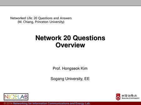 Network 20 Questions Overview