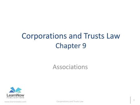 Corporations and Trusts Law Chapter 9