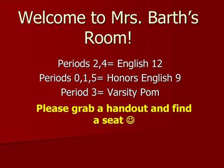 Welcome to Mrs. Barth’s Room!