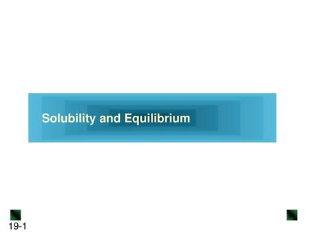 Solubility and Equilibrium