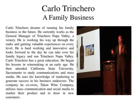 Carlo Trinchero A Family Business