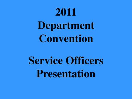 Service Officers Presentation