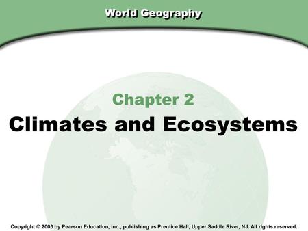 Climates and Ecosystems