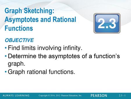 Graph Sketching: Asymptotes and Rational Functions