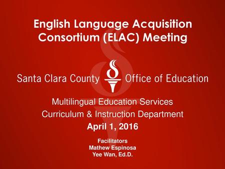 English Language Acquisition Consortium (ELAC) Meeting