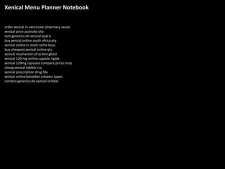 Xenical Menu Planner Notebook